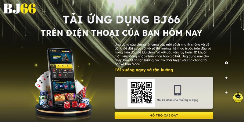 Tải app Bj66 trên nền tảng giải trí hàng đầu